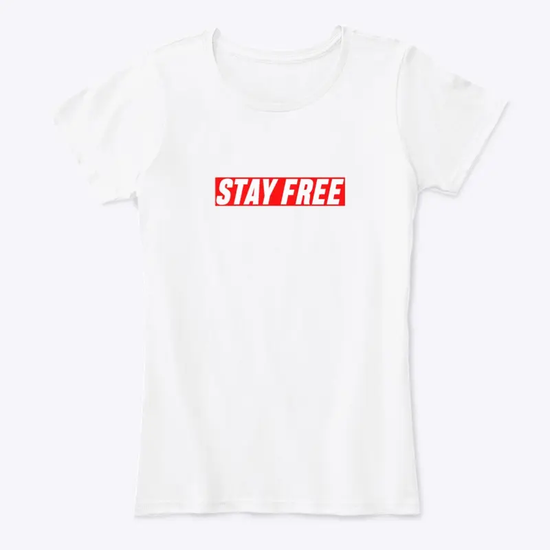 STAY FREE MERCH LINE