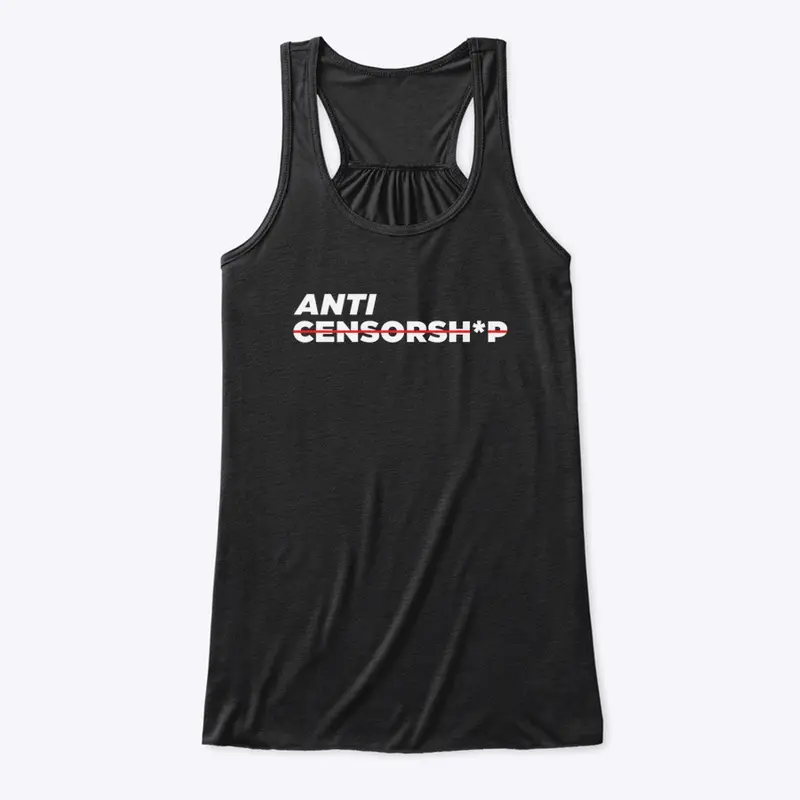 ANTI CENSORSHIP MERCH LINE