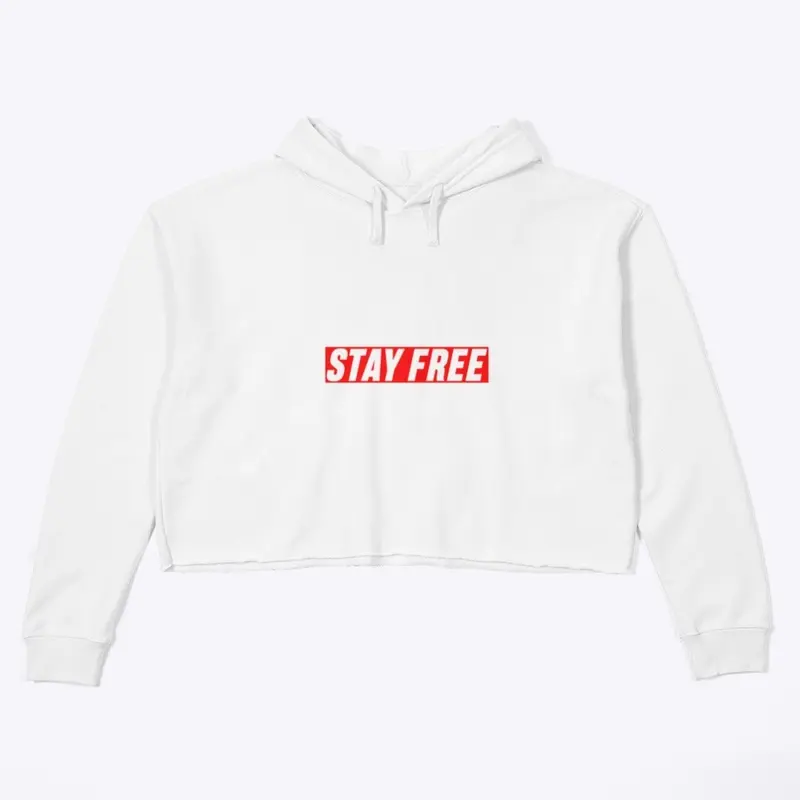 STAY FREE MERCH LINE