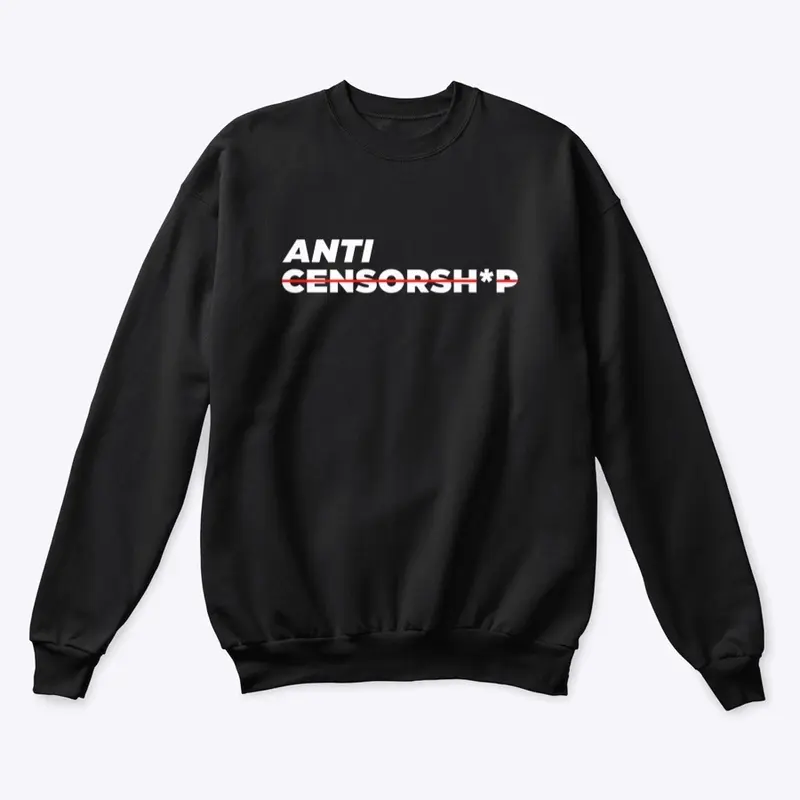 ANTI CENSORSHIP MERCH LINE