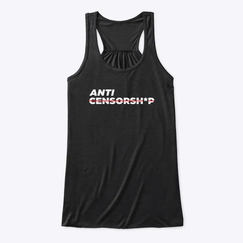 ANTI CENSORSHIP MERCH LINE